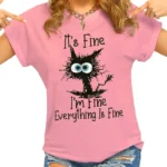 Women Clothes Cat It's Fine I'm Fine Everything Is Fine Print T-shirts - Image 2