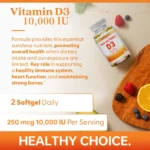 Vitamin D3 10,000 IU (250 mcg), Supports Immune Health, Calcium Absorption Muscle Function & Bone Strength - Image 6